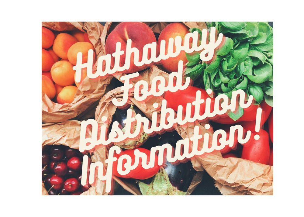 Hathaway Food Distribution Information