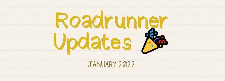 Roadrunner Updates Newsletter
