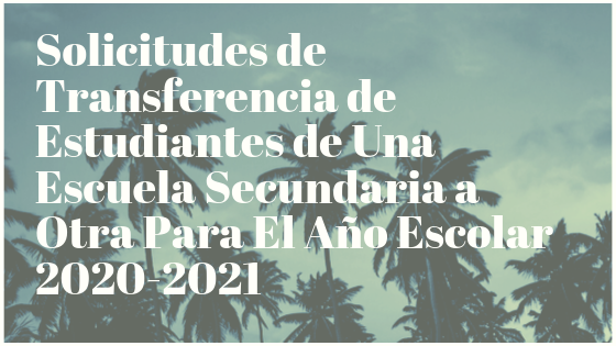 TRANSFERENCIA INTRA DISTRITO DE LA ESCUELA SECUNDARIA OXNARD UNION APLICACIONES PARA EL AÑO ESCOLAR 2020-2021