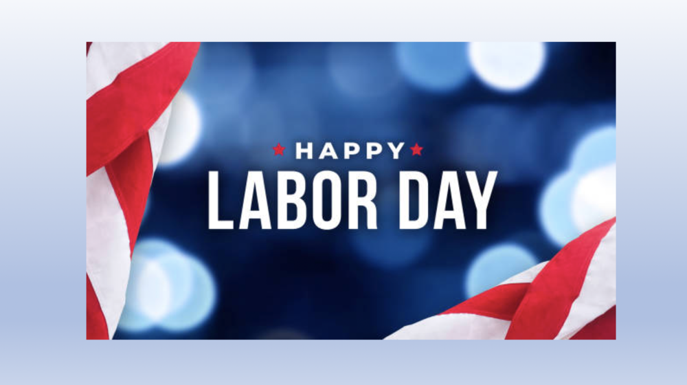 Labor Day Holiday