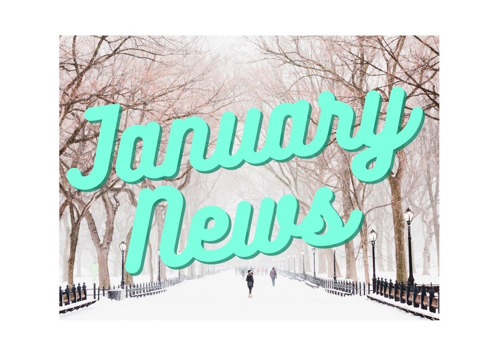 January News! 