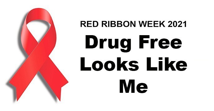 Red Ribbon Week October 25 - 29