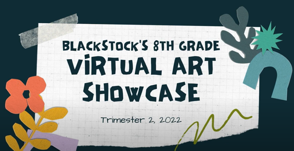 Blackstock 2022 Art Showcase