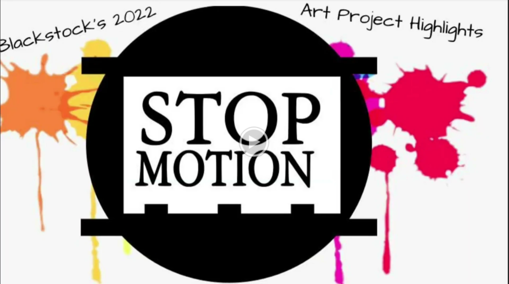 Blackstock 2022 Art Project Highlights