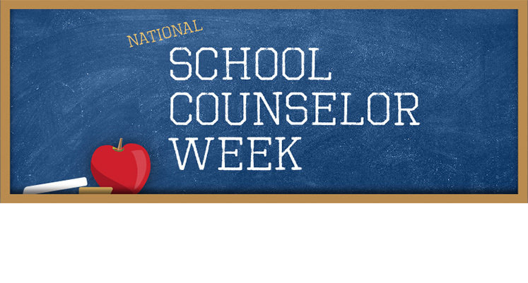Celebrating Our School Counselors