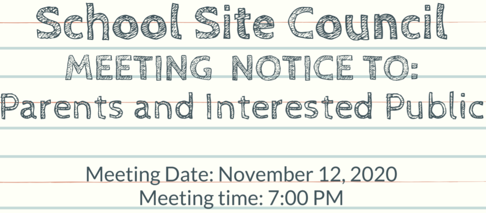 School Site Council  Meeting / Reunión del consejo  escolar