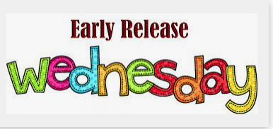 Early Release  Wednesday