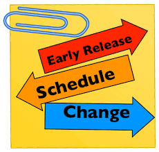 early release schedule change