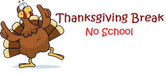 Thanksgiving break-no school