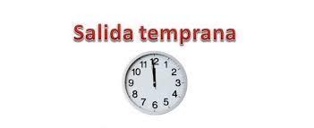 salida temprana